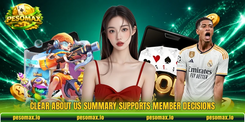 Clear about us summary supports member decisions