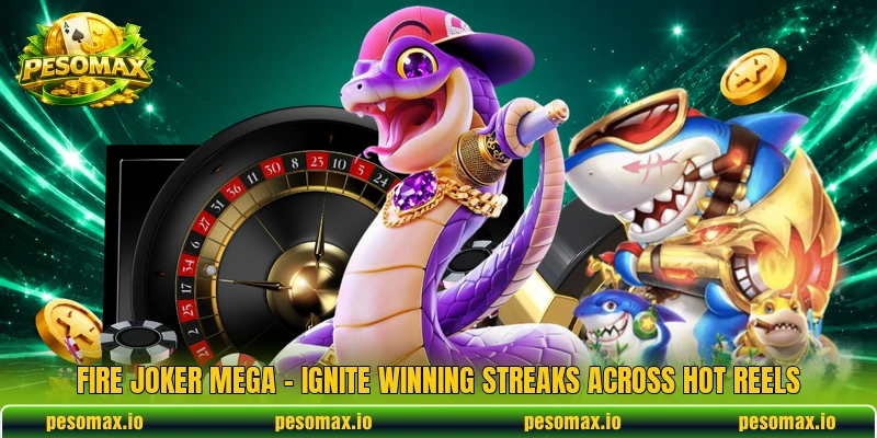Fire Joker Mega – Ignite Winning Streaks Across Hot Reels
