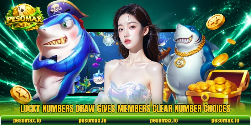 Lucky Numbers Draw gives members clear number choices Lucky Numbers Draw gives members clear number choices