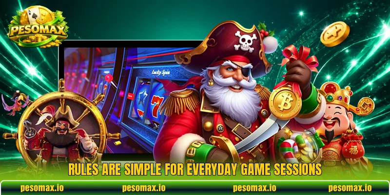 Rules are simple for everyday game sessions