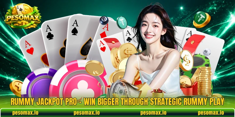 Rummy Jackpot Pro – Win Bigger Through Strategic Rummy Play